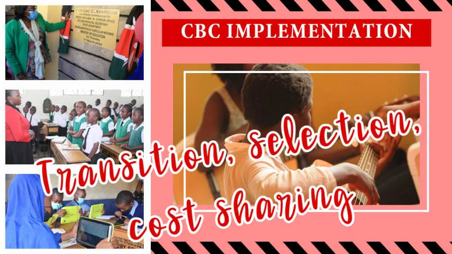 The Ministry of Education Guidelines on CBC Implementation, Instruction, and Transition